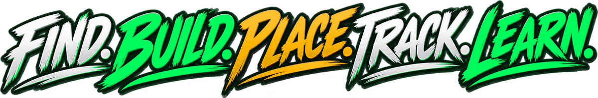 Find. Build. Place. Track. Learn.